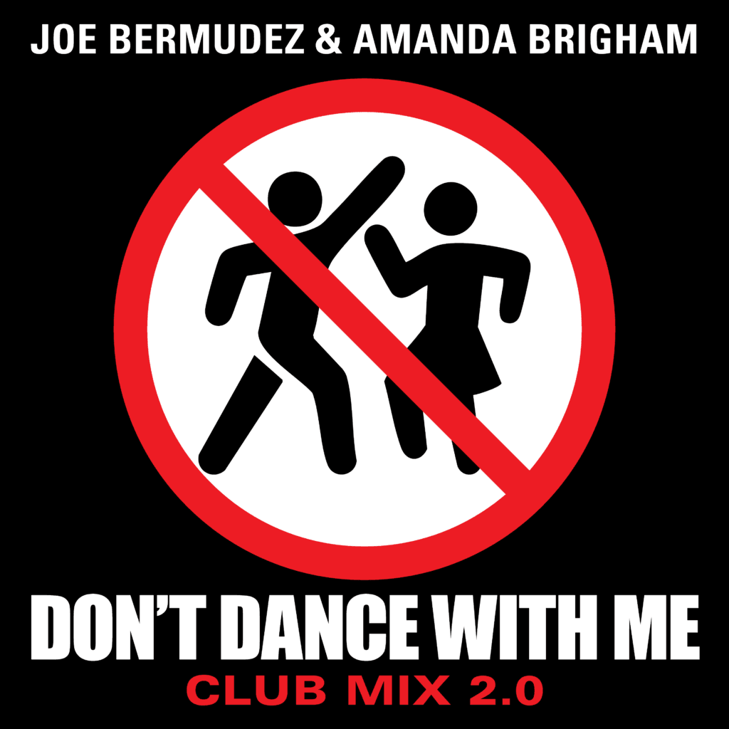 Joe Bermudez & Amanda Brigham - Don't Dance With Me artwork